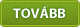 Tovább